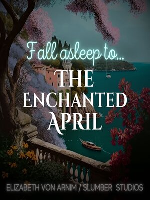cover image of The Enchanted April